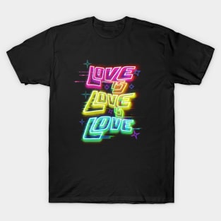 Love is love - futuristic design T-Shirt